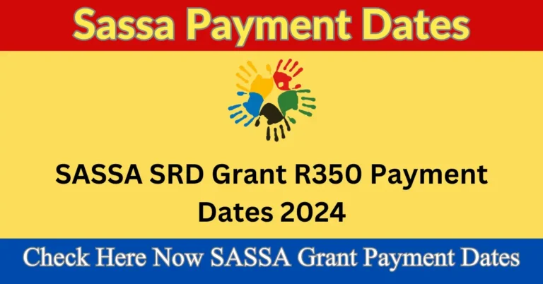 SASSA Payment Dates Schedule For Financial Year 2024-25