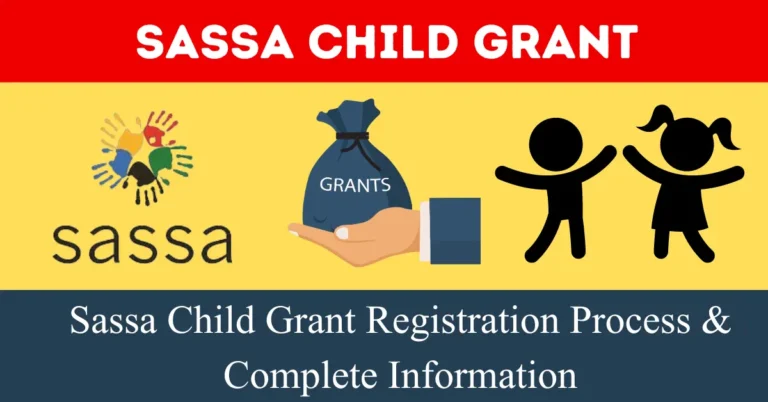 Sassa Child Grant Registration Process & Complete Information